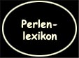 Perlen-Lexikon