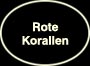 Rote Koralle